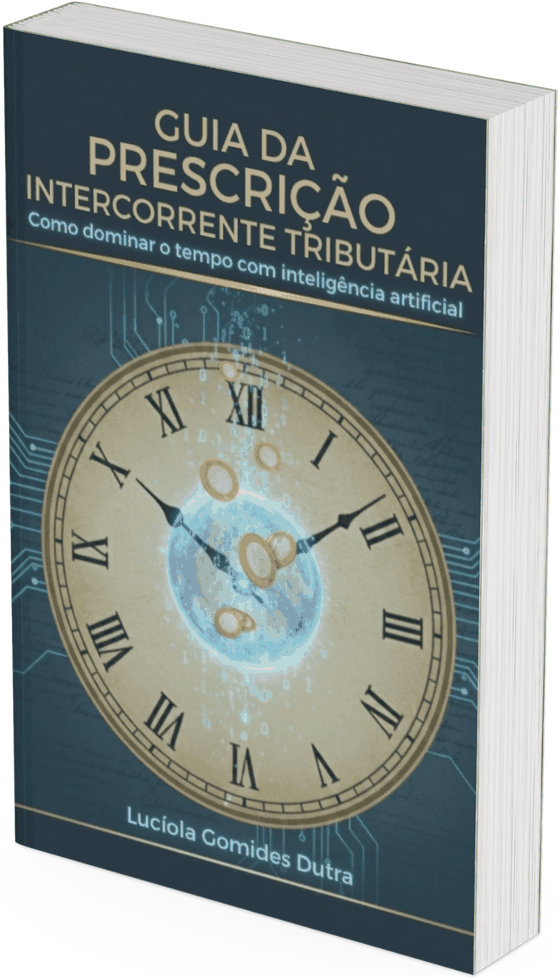 Capa do e-book Guia da Prescrição Intercorrente Tributária, de Lucíola Gomides Dutra